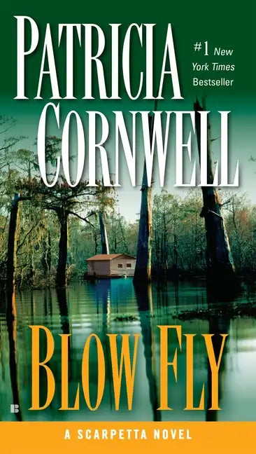 Blow Fly: Scarpetta (Book 12) - Paperback