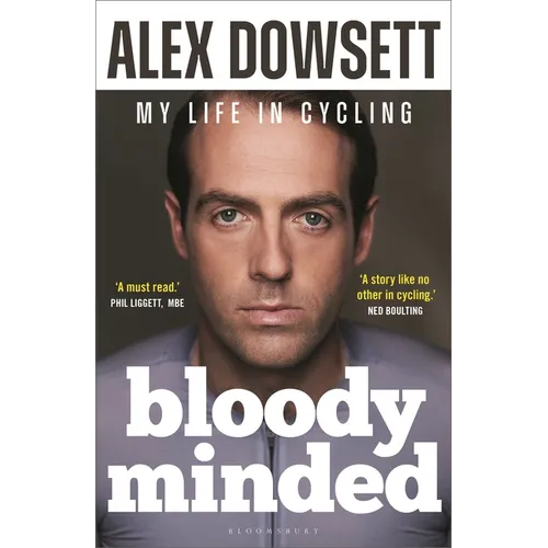Bloody Minded: My Life in Cycling - Hardcover