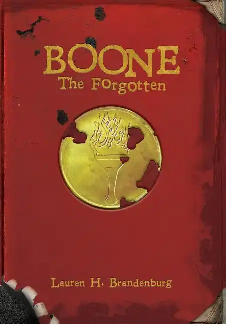Boone: The Forgotten - Hardcover