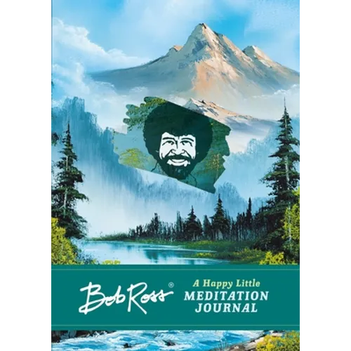 Bob Ross: A Happy Little Meditation Journal - Hardcover
