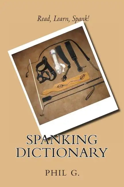 Spanking Dictionary - Paperback