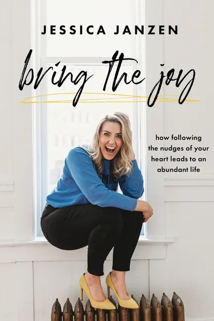 Bring The Joy - Paperback