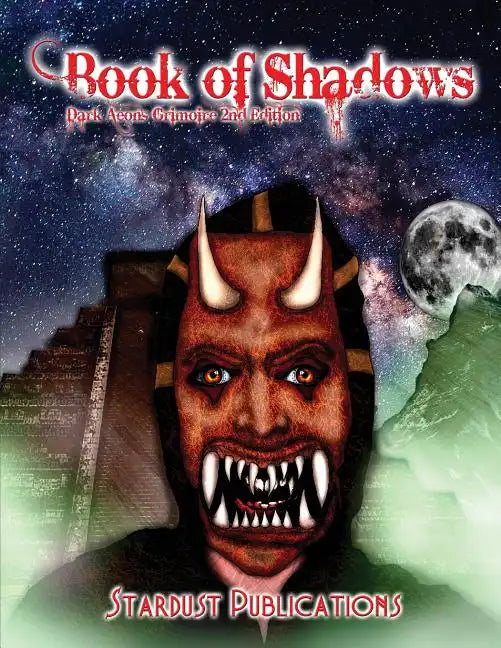 Book of Shadows: Dark Aeons Grimoire 2nd Edition - Paperback