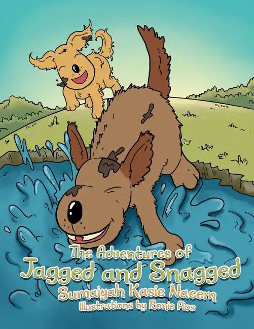 The Adventures of Jagged and Snagged - Paperback