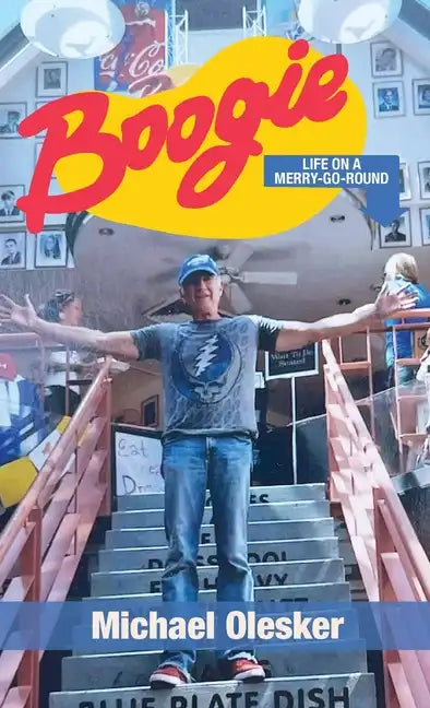 Boogie: Life on a Merry-Go-Round - Hardcover