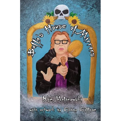 Buffy's House of Mirrors - Paperback