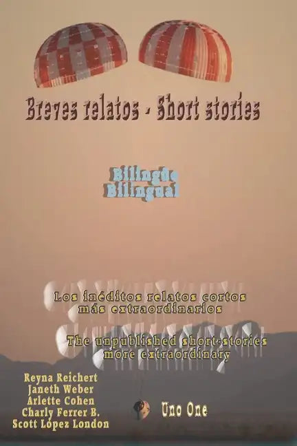 Breves relatos - Short stories: Bilingüe Bilingual - Paperback