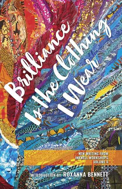 Brilliance Is the Clothing I Wear - Paperback