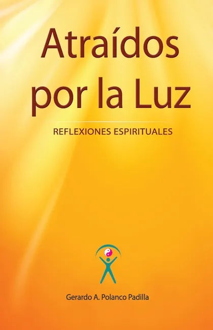 Atraídos por la Luz - Paperback