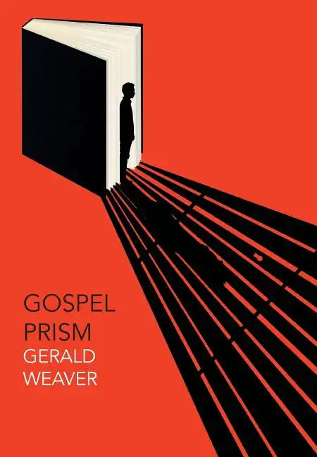 Gospel Prism - Hardcover