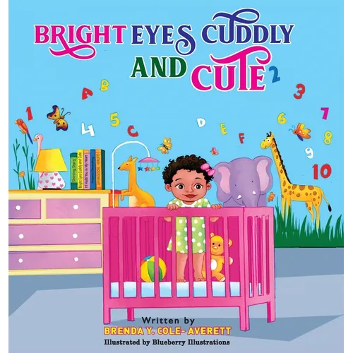 Bright Eye Cuddly and Cute - Hardcover
