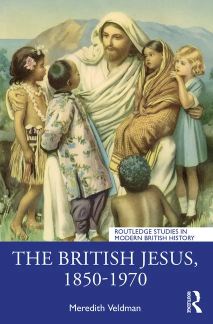 The British Jesus, 1850-1970 - Paperback