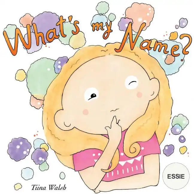 What's my name? ESSIE - Paperback