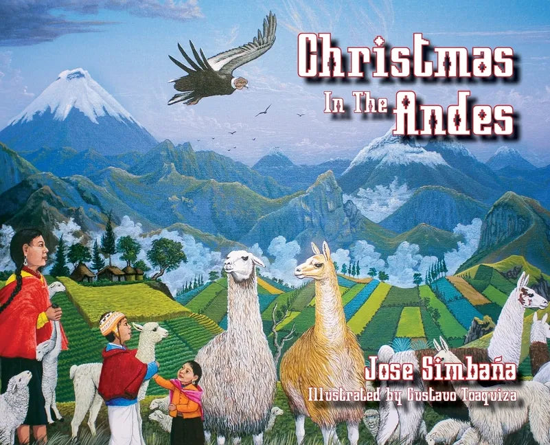 Christmas in the Andes - Hardcover