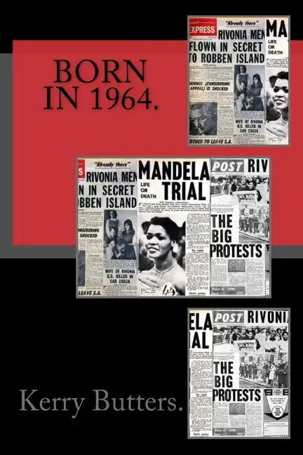 Born in 1964. Birthday Nostalgia. - Paperback