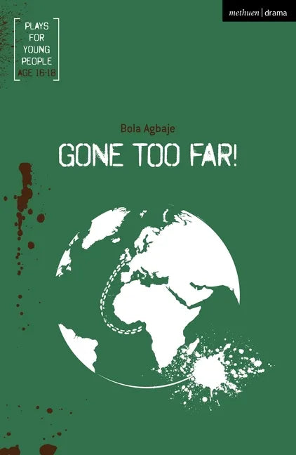 Gone Too Far! - Paperback