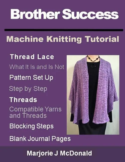 Brother Success Machine Knitting Tutorial - Paperback
