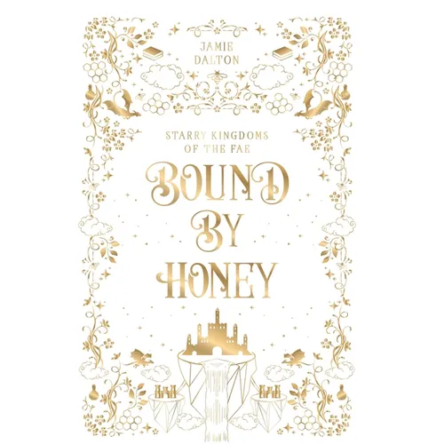 Bound by Honey - Hardcover