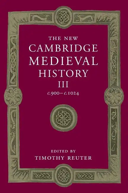 The New Cambridge Medieval History - Paperback