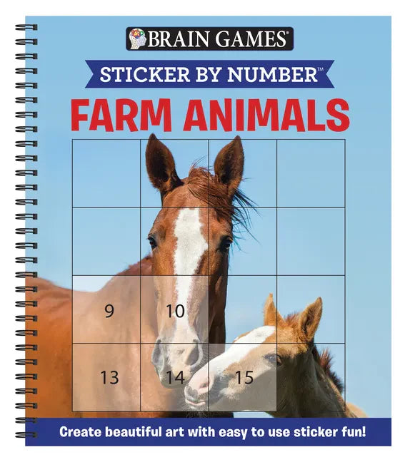 Brain Games - Sticker by Number: Farm Animals (Easy - Square Stickers): Create Beautiful Art with Easy to Use Sticker Fun! - Spiral