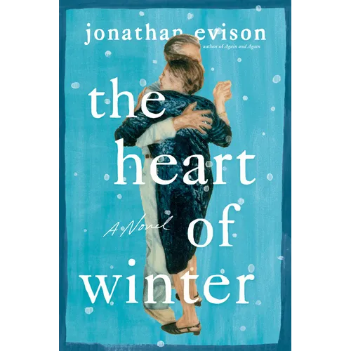 The Heart of Winter - Hardcover