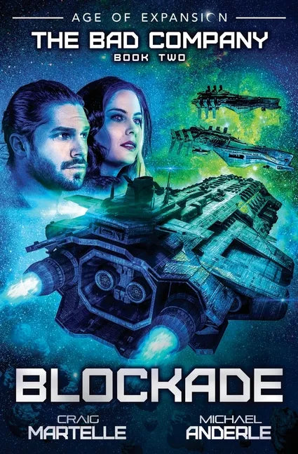 Blockade: The Bad Company Book 2 - Paperback