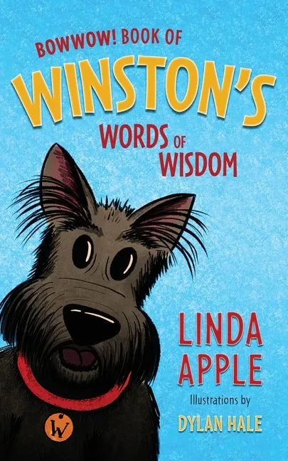 Bowwow!: Book of Winston's Words of Wisdom - Paperback