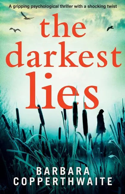 The Darkest Lies: A gripping psychological thriller with a shocking twist - Paperback