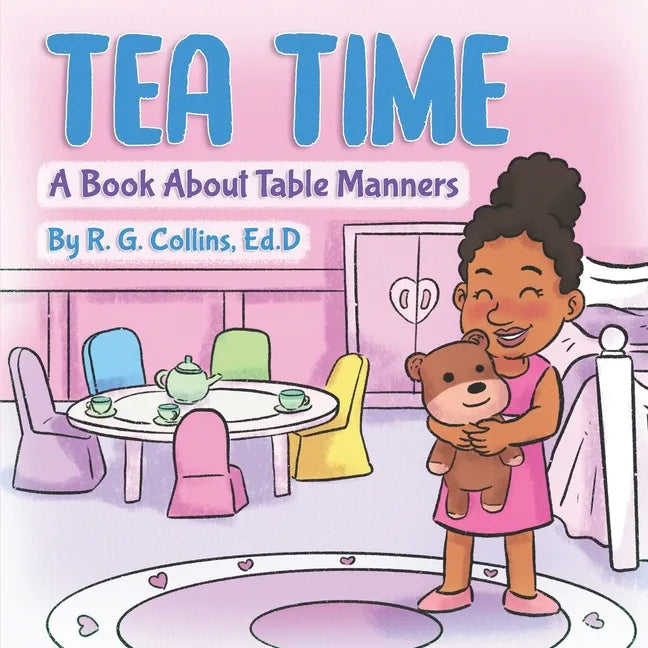 Tea Time: A book about table manners - Paperback