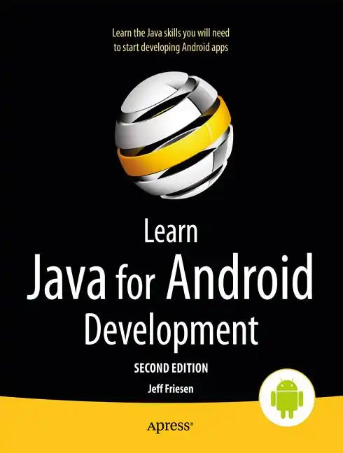 Learn Java for Android Development - Paperback