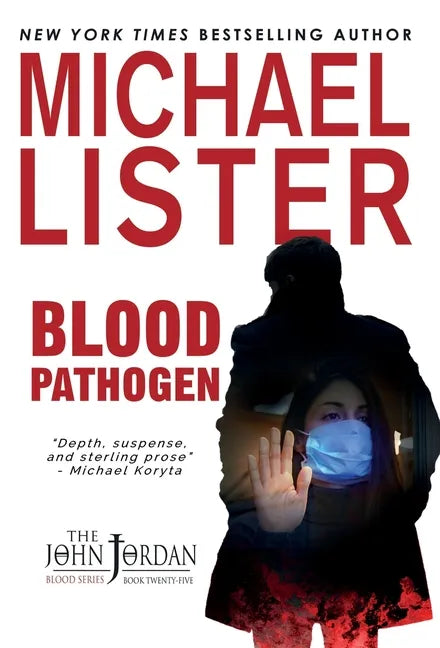 Blood Pathogen - Hardcover