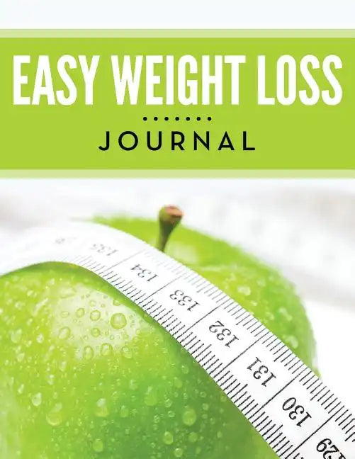 Easy Weight Loss Journal - Paperback