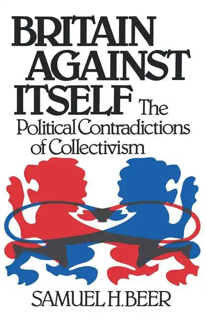 Britain Against Itself - Paperback