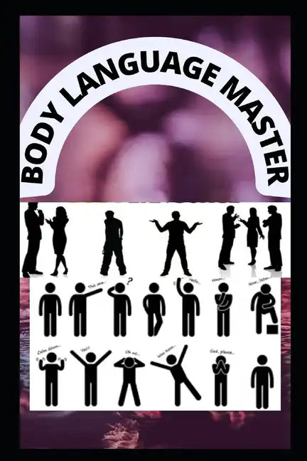 Body Language-Master: Master in Reading body language - Paperback