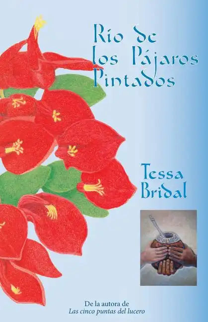Río de los Pájaros Pintados - Paperback