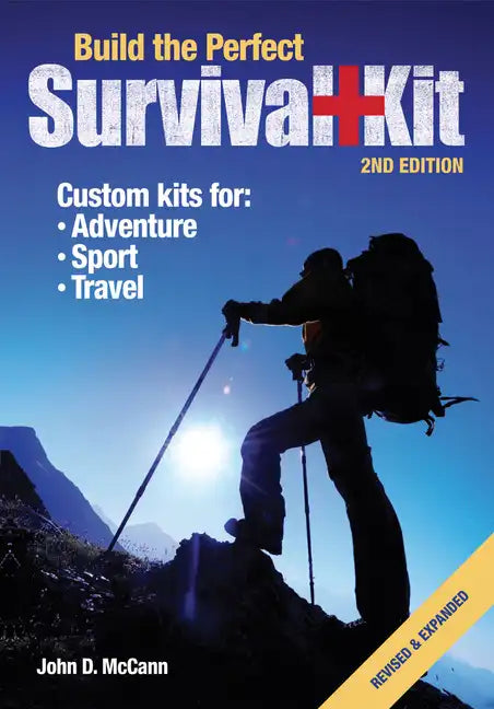 Build the Perfect Survival Kit - Paperback