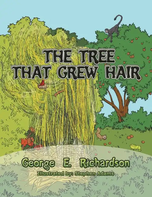 The Tree That Grew Hair - Paperback