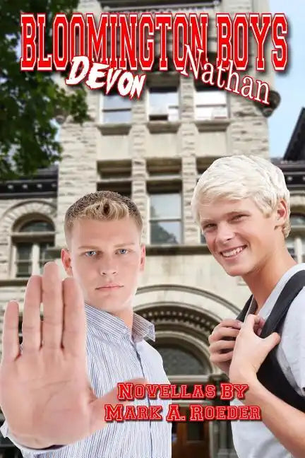 Bloomington Boys: Nathan & Devon - Paperback