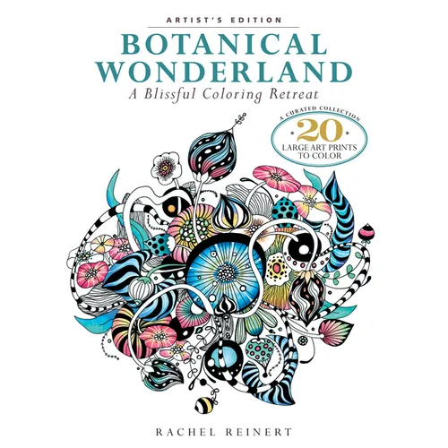 Botanical Wonderland: A Blissful Coloring Retreat: A Curated Collection - 20 Large Art Prints to Color - Paperback