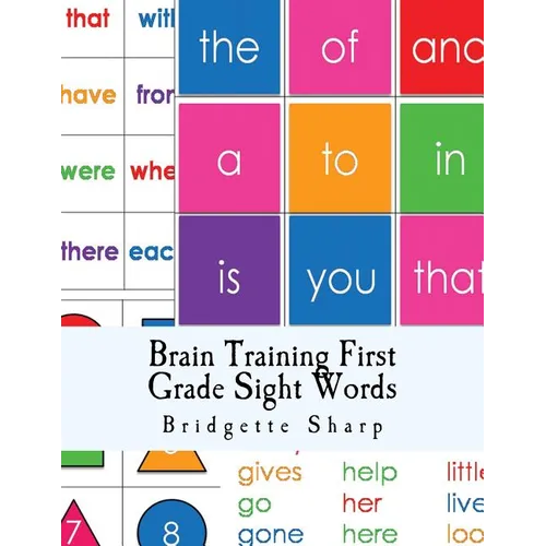 Brain Training First Grade Sight Words: First Grade High Frequency Words - Paperback