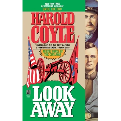 Look Away: An Epic Novel of the Civil War - Paperback