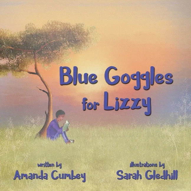 Blue Goggles for Lizzy - Paperback