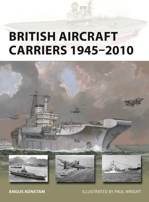 British Aircraft Carriers 1945-2010 - Paperback
