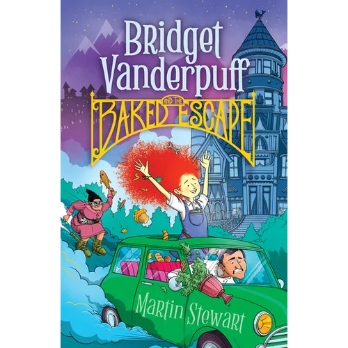 Bridget Vanderpuff and the Baked Escape #1 - Paperback