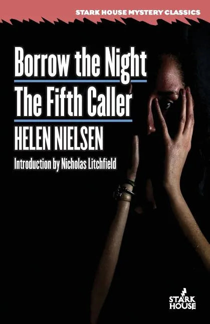 Borrow the Night / The Fifth Caller - Paperback