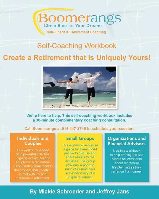 BOOMERangs Retirement Life Planning Self-Coaching Workbook - Paperback