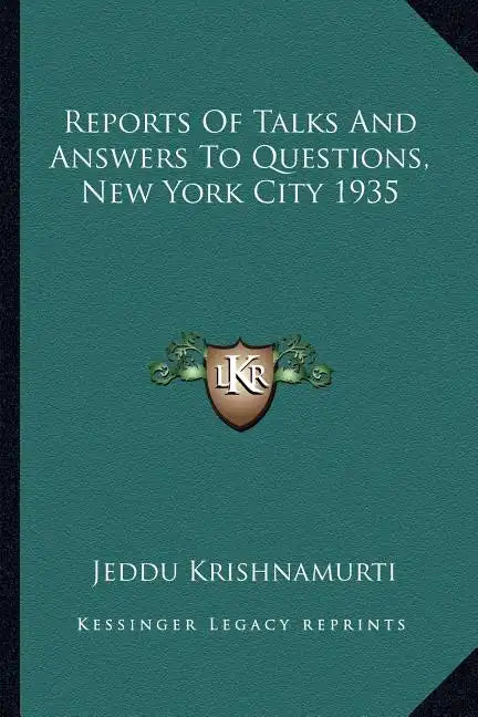 Reports of Talks and Answers to Questions, New York City 1935 - Paperback