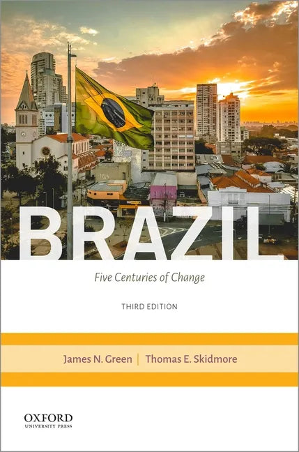 Brazil: Five Centuries of Change - Paperback