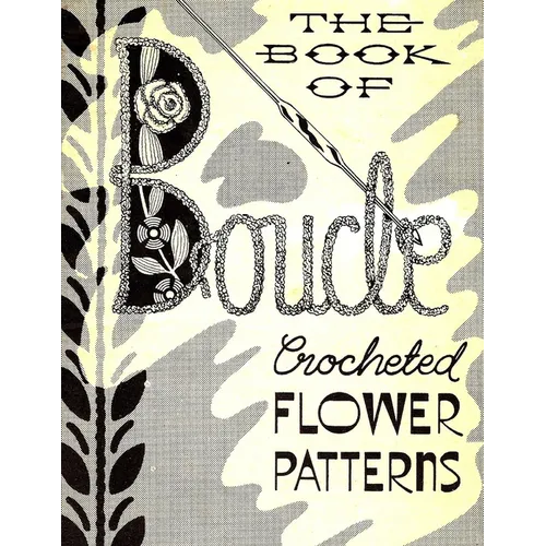 Boucle Crocheted Flower Patterns - Paperback