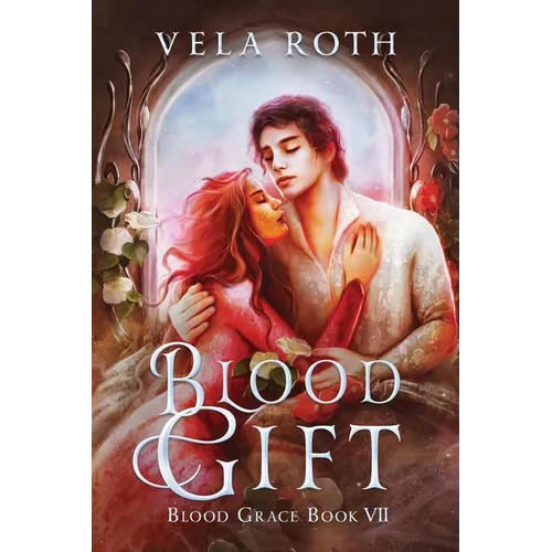 Blood Gift: A Fantasy Romance - Paperback